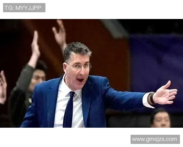 新疆男篮官方:聘任别德夫·格兰担任球队新任主教练